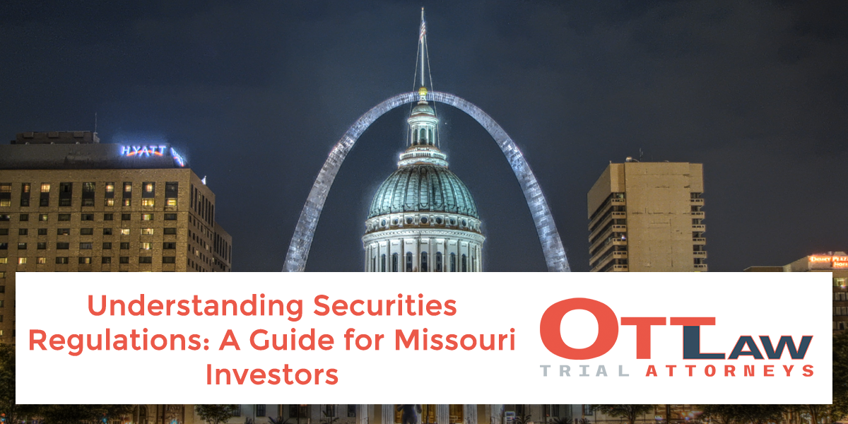 Understanding Securities Regulations: A Guide for Missouri Investors